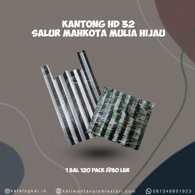 [Mahkota Mulia Hijau] - Kantong HD 32 Salur
